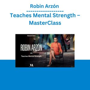 Robin Arzón Teaches Mental Strength – MasterClass