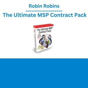 Robin Robins - The Ultimate MSP Contract Pack