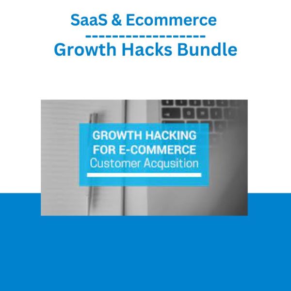 SaaS & Ecommerce Growth Hacks Bundle