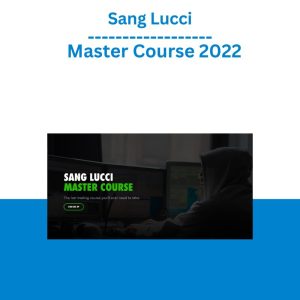 Sang Lucci – Master Course 2022