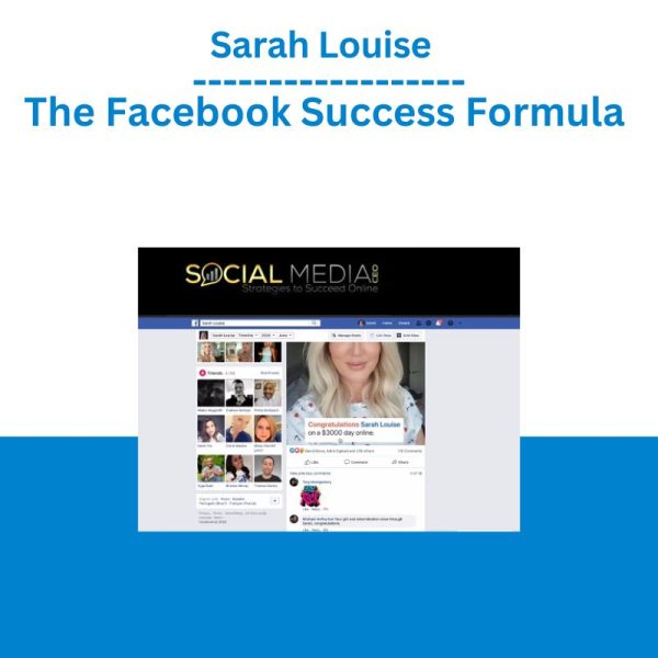 Sarah Louise - The Facebook Success Formula