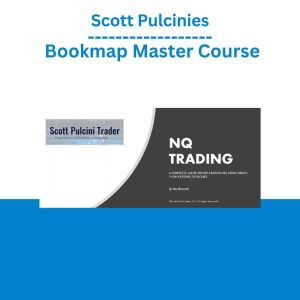 Scott Pulcinies - Bookmap Master Course