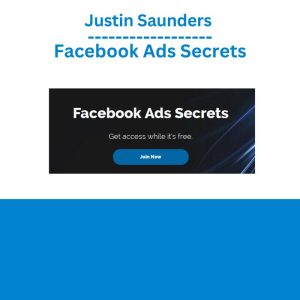 Serge RamJustin Saunders - Facebook Ads Secrets elli - PRO EDU – Cityscape Masterclass