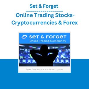 Set & Forget – Online Trading Stocks- Cryptocurrencies & Forex