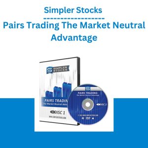 Simpler Stocks Pairs Trading The Market Neutral Advantage