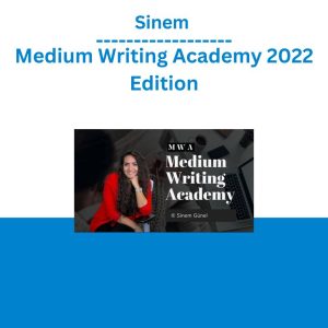 Sinem - Medium Writing Academy 2022 Edition