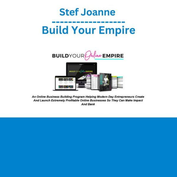 Stef Joanne - Build Your Empire