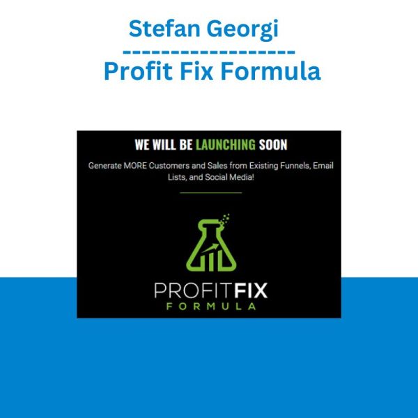 Stefan Georgi - Profit Fix Formula