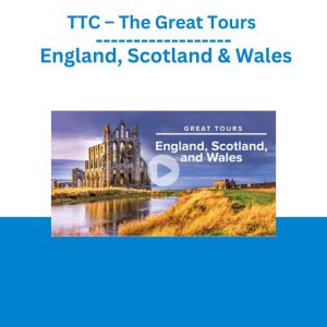 TTC – The Great Tours – England, Scotland & Wales