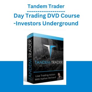 Tandem Trader Day Trading DVD Course -Investors Underground