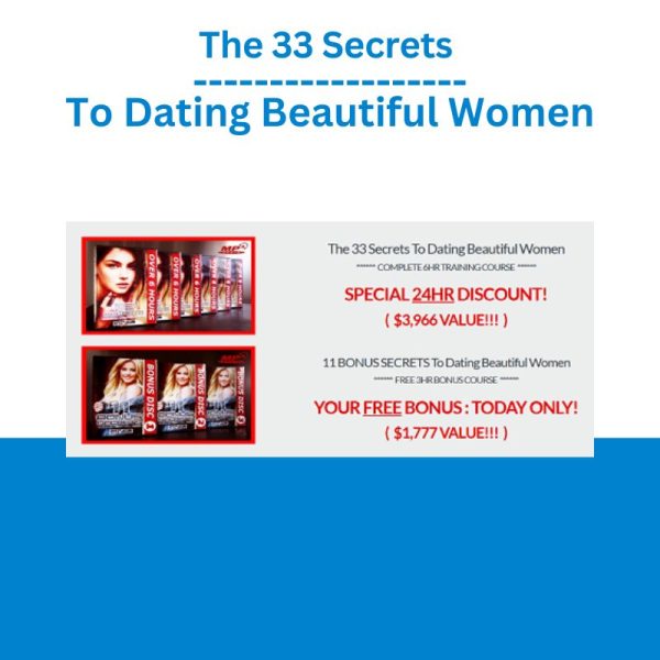 The 33 Secrets To Dating Beautiful Women