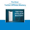 The Giver – Twitter Affiliate Mastery