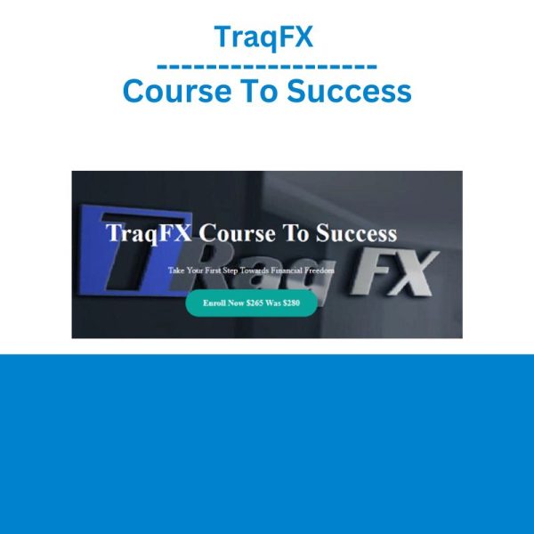 TraqFX – Course To Success