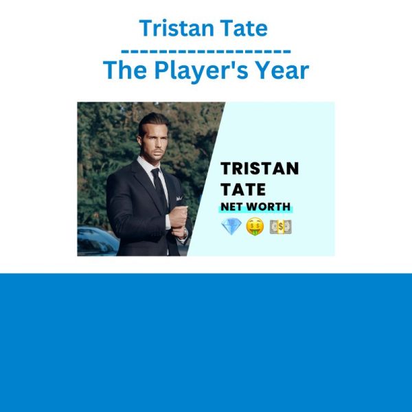 Tristan Tate - The Player's Year