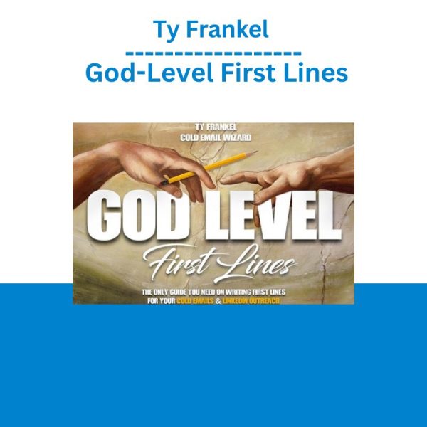 Ty Frankel - God-Level First Lines