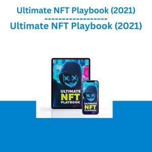 Ultimate NFT Playbook (2021)