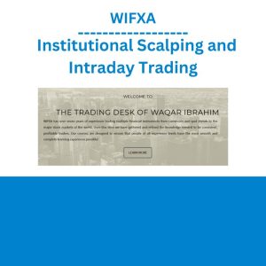 WIFXA – Institutional Scalping and Intraday Trading