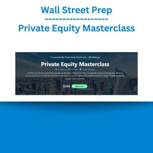 Wall Street Prep - Private Equity Masterclass