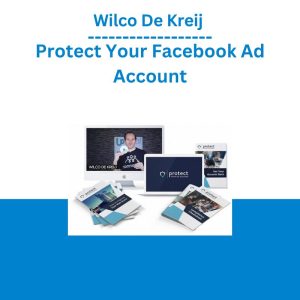 Wilco De Kreij Protect Your Facebook Ad Account