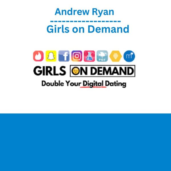 Andrew Ryan - Girls on Demand