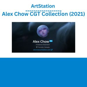 ArtStation – Alex Chow CGT Collection (2021)