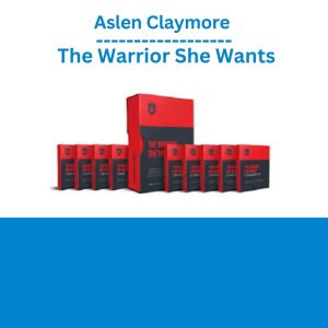 Aslen Claymore – The Warrior She Wants