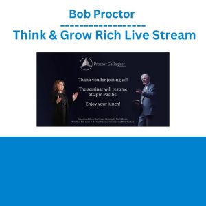 Bob Proctor - Think & Grow Rich Live Stream