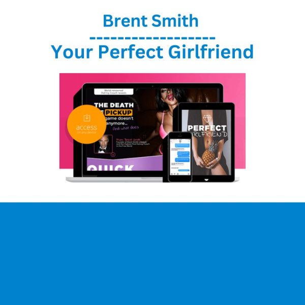 Brent Smith – Your Perfect Girlfriend