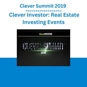 Clever Summit 2019 – Clever Investor Real Estate Investing Events