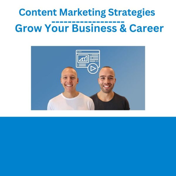 Content Marketing Strategies Grow Your Business & Career