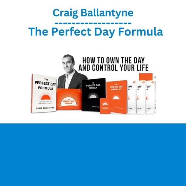 Craig Ballantyne – The Perfect Day Formula