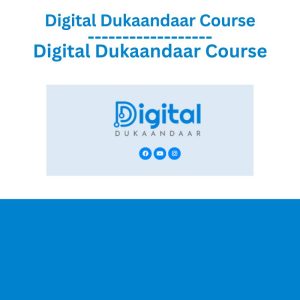 Digital Dukaandaar Course