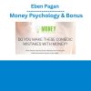 Eben Pagan – Money Psychology & Bonus