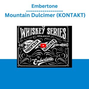 Embertone – Mountain Dulcimer (KONTAKT)