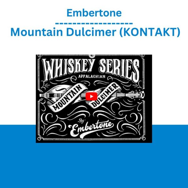 Embertone – Mountain Dulcimer (KONTAKT)