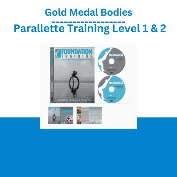 Gold Medal Bodies – Parallette Training Level 1 & 2