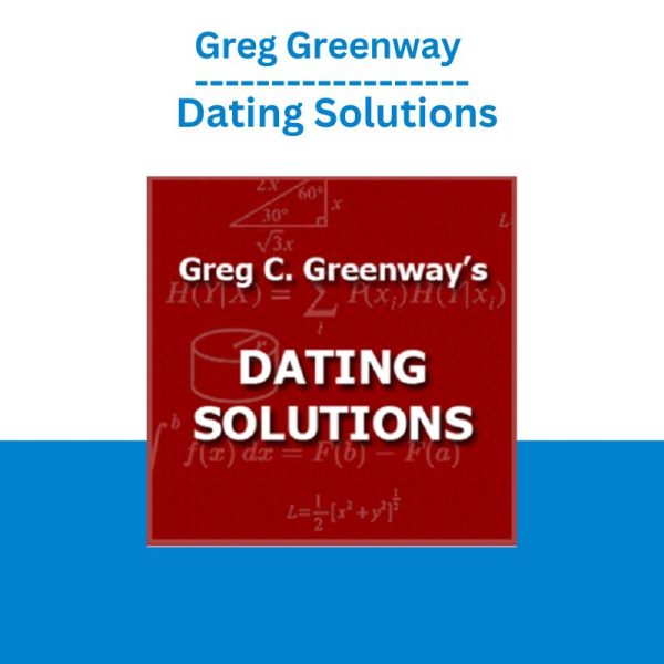 Greg Greenway – Dating Solutions