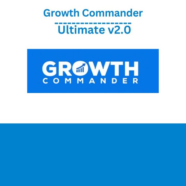 Growth Commander Ultimate v2.0