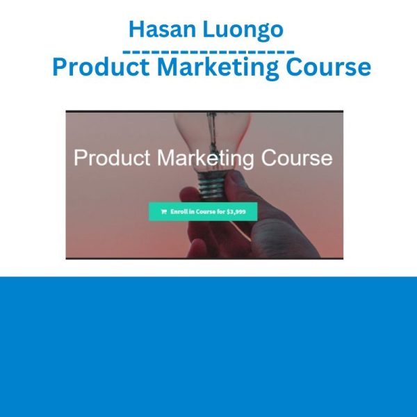 Hasan Luongo - Product Marketing Course