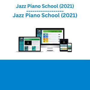 Jazz Piano School (2021)