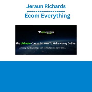 Jeraun Richards - Ecom Everything