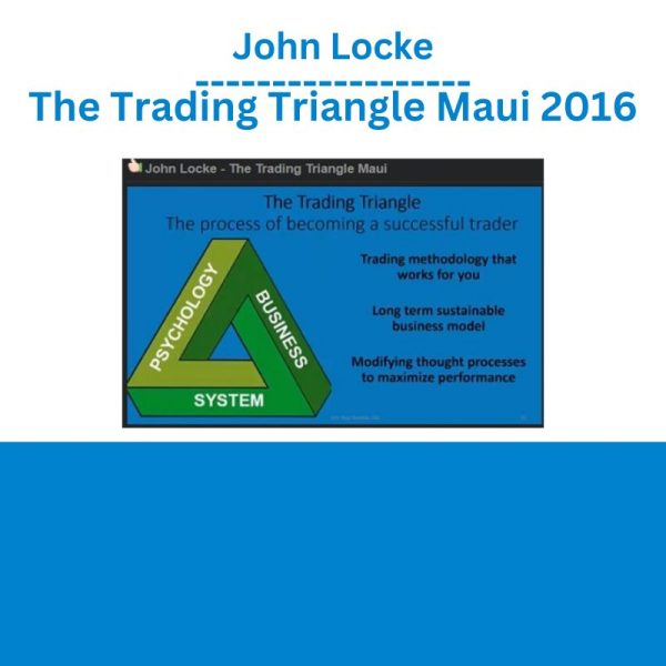 John Locke The Trading Triangle Maui 2016