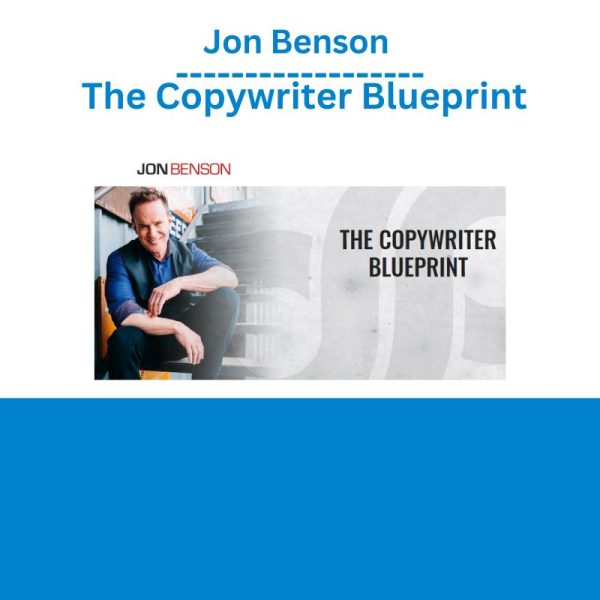 Jon Benson – The Copywriter Blueprint