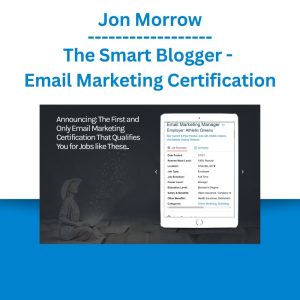 Jon Morrow - The Smart Blogger - Email Marketing Certification (1)