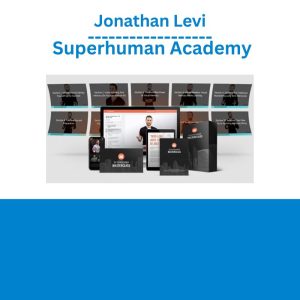 Jonathan Levi – Superhuman Academy