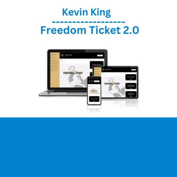 Kevin King - Freedom Ticket 2.0