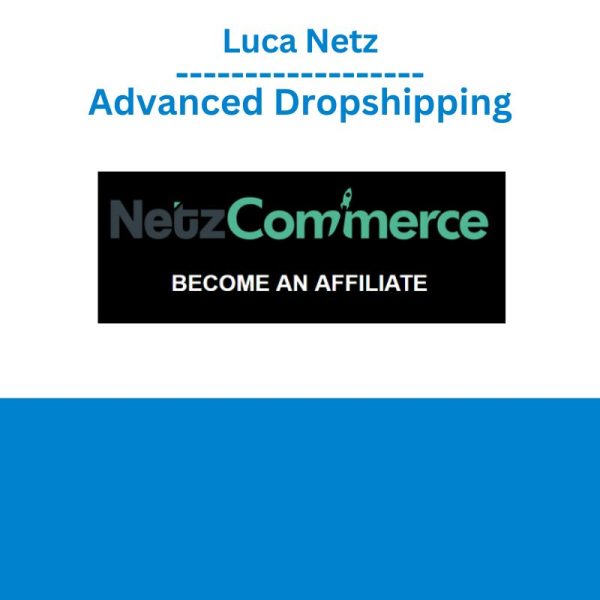 Luca Netz - Advanced Dropshipping