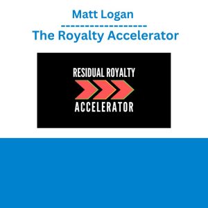 Matt Logan - The Royalty Accelerator