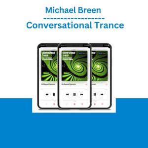 Michael Breen – Conversational Trance