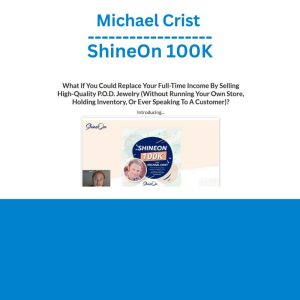 Michael Crist – ShineOn 100K